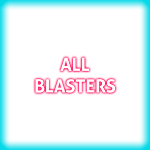 All Blasters