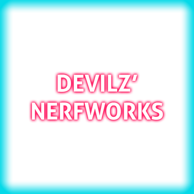 DevilZ' Nerfworks