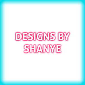 Designs by Shanye