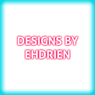 Designs By Ehdrien