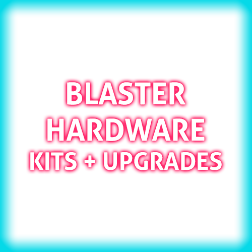 Blaster Hardware Kits and Upgrades
