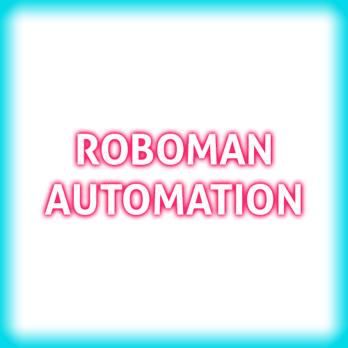 Roboman Automation