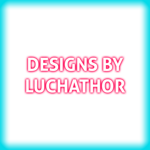 Designs by Luchathor