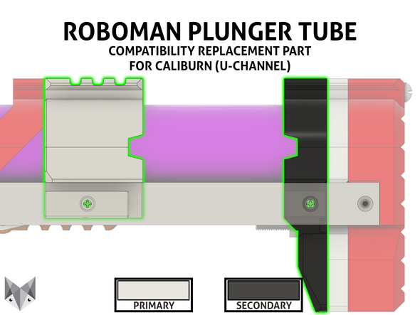 Roboman Plunger Tube Compatibility Part - Caliburn (U-Channel)